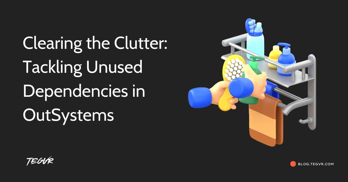 Clearing the Clutter: Tackling Unused Dependencies in OutSystems